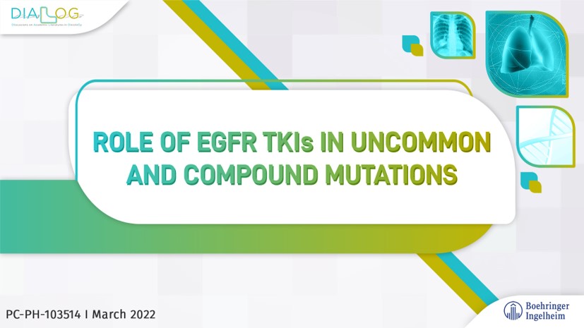 Role of EGFR TKIs in uncommon and compound  mutations