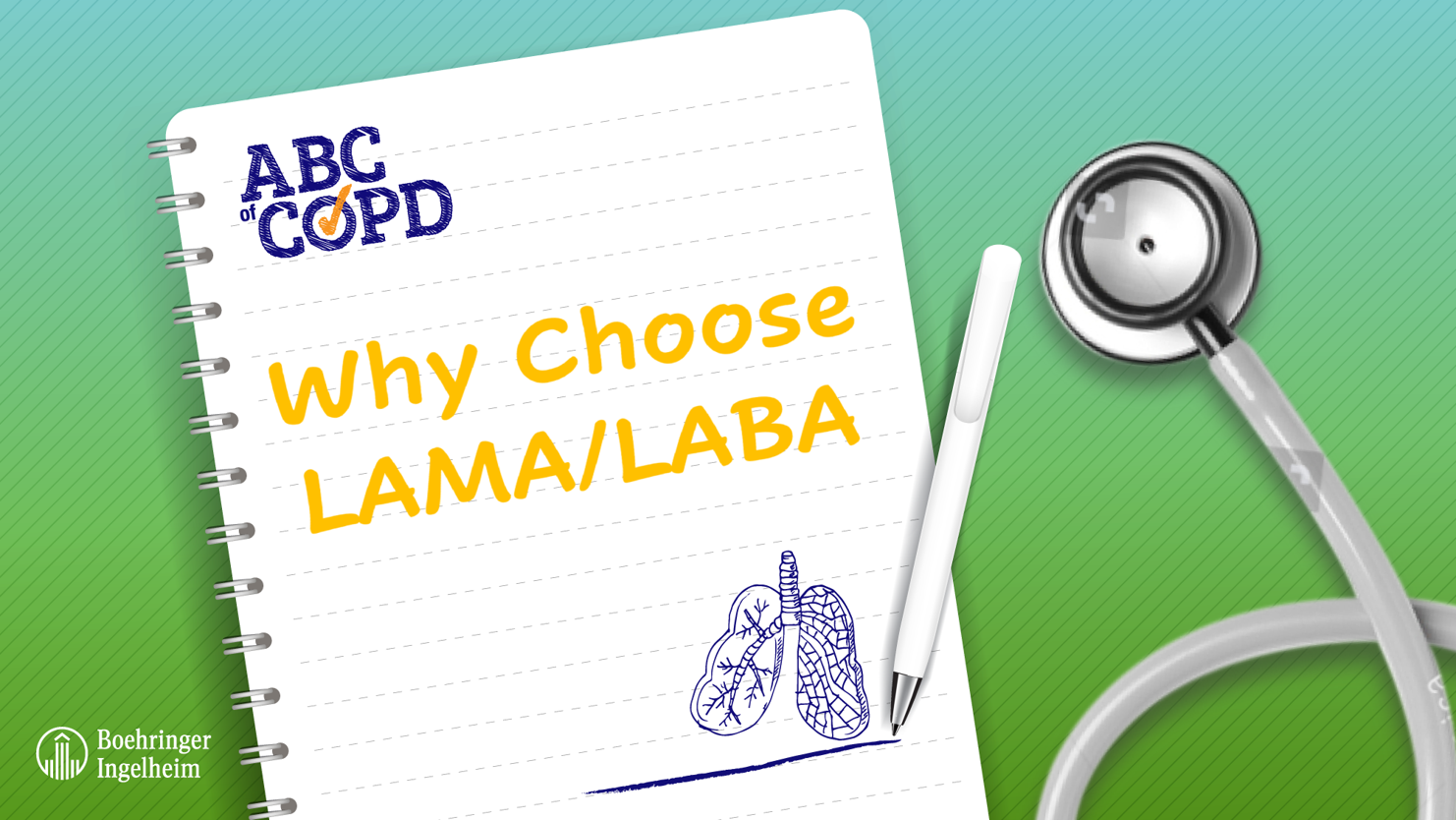 ABCs of COPD - Why Choose LAMA/LABA