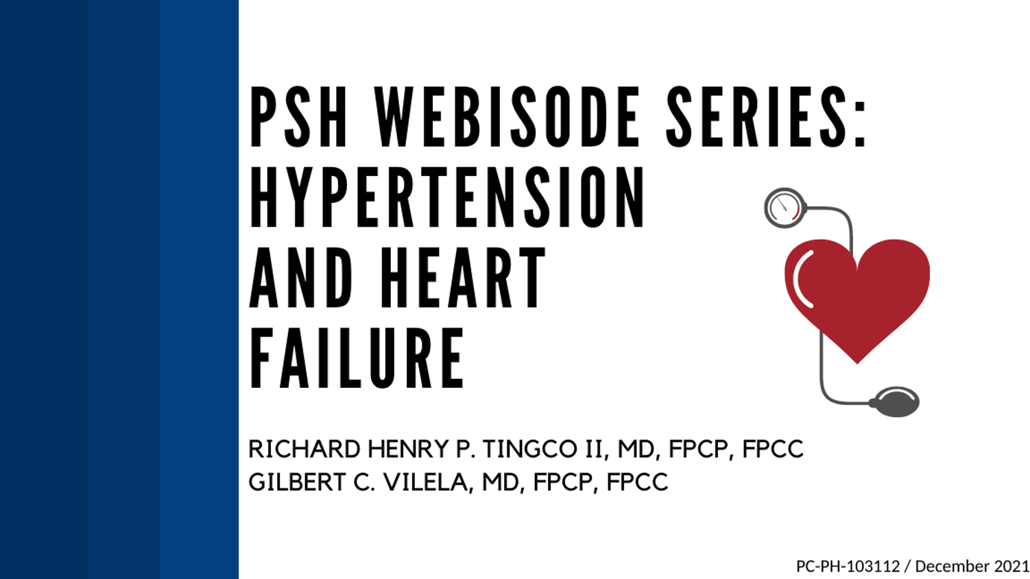 PSH Webisode Series: Hypertension and Heart Failure