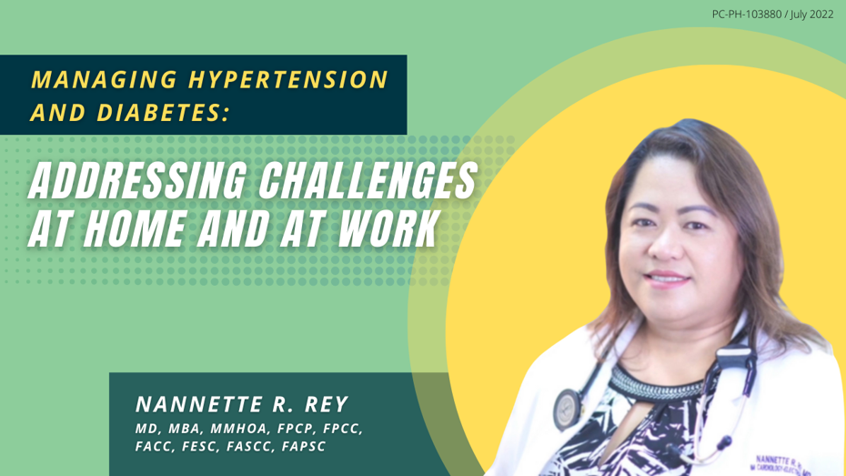 Managing hypertension and diabetes: Addressing challenges at home and at work