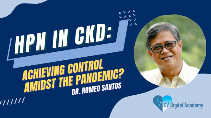 HPN in CKD: Achieving Control Amidst the Pandemic?