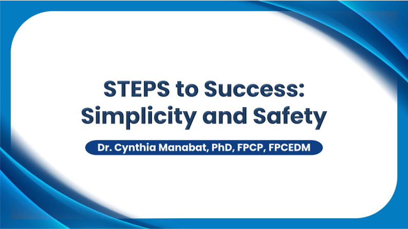 STEPS to Success: Simplicity and Safety