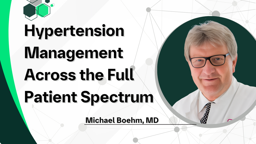 Hypertension Management Across the Full Patient Spectrum